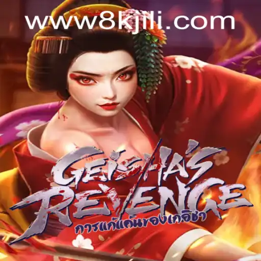 Explore the Thrilling World of GeishasRevenge: An 8K JILI CASINO Sensation