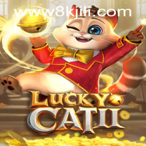 Discover the Exciting World of LuckyCatII and 8K JILI CASINO