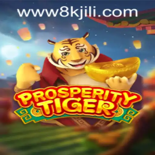 Discovering ProsperityTiger: Unveiling the Excitement of 8K JILI CASINO